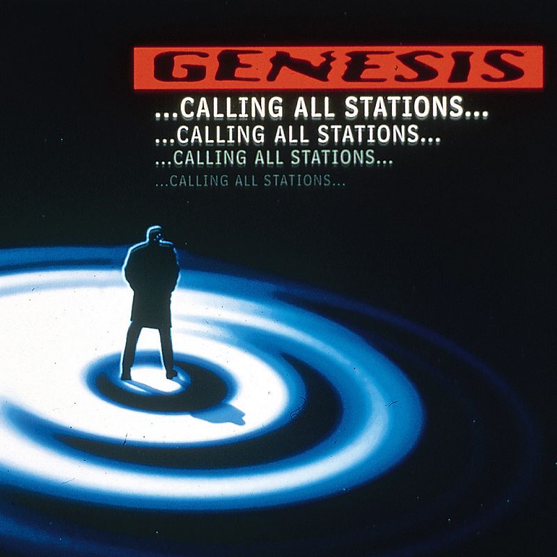 Genesis - Calling All Stations