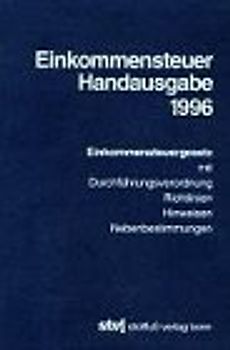 Einkommensteuer Handausgabe 1996