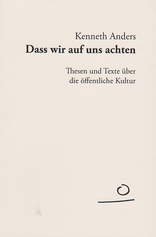 Dass wir auf uns achten