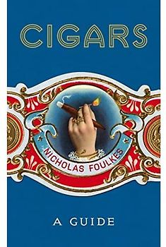 Cigars: A Guide