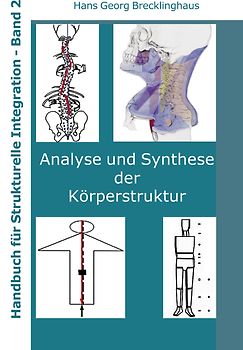 Handbuch für Strukturelle Integration - Band 2