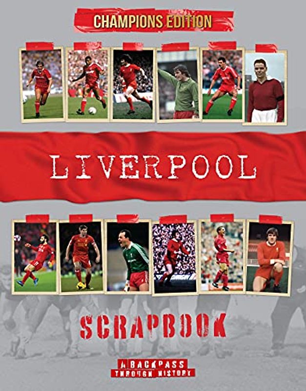 Liverpool Scrapbook