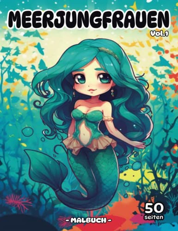 Meerjungfrauen: Malbuch (Malbücher, Band 1)