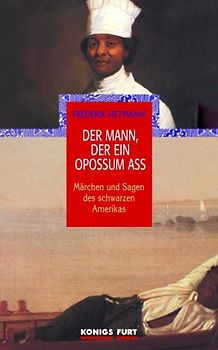 Der Mann, der ein Oppossum ass