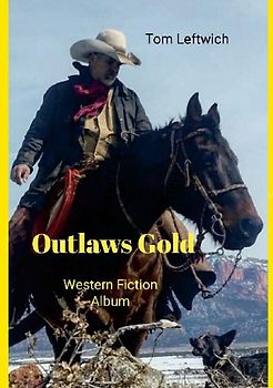 Outlaws Gold