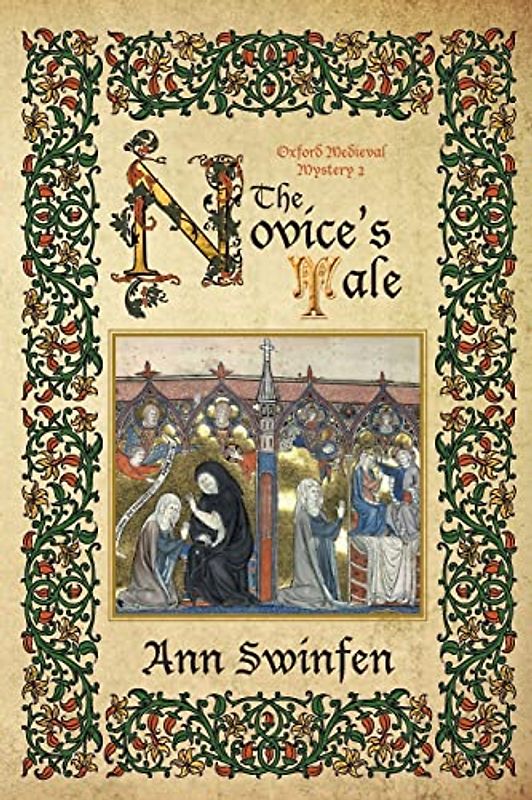 The Novice's Tale (Oxford Medieval Mysteries, Band 2)