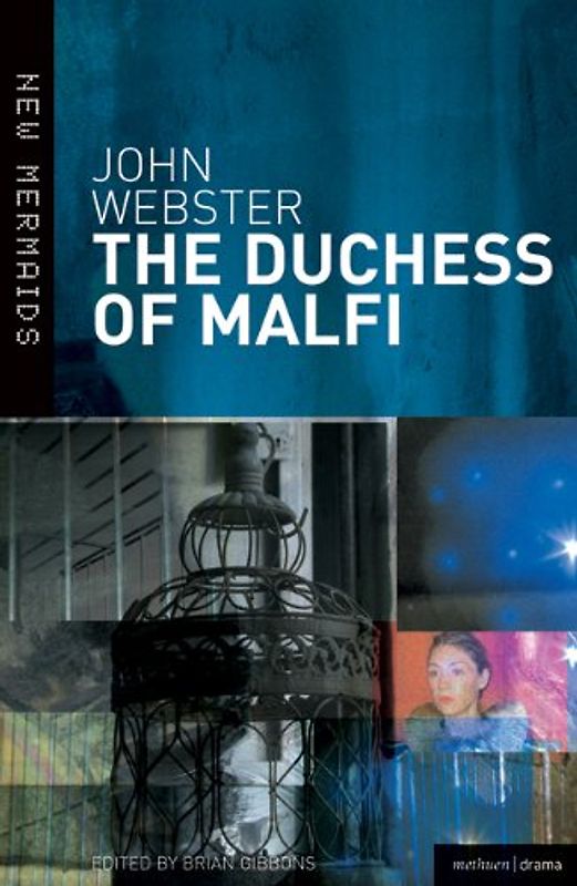 The Duchess of Malfi