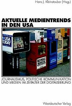 Aktuelle Medientrends in den USA