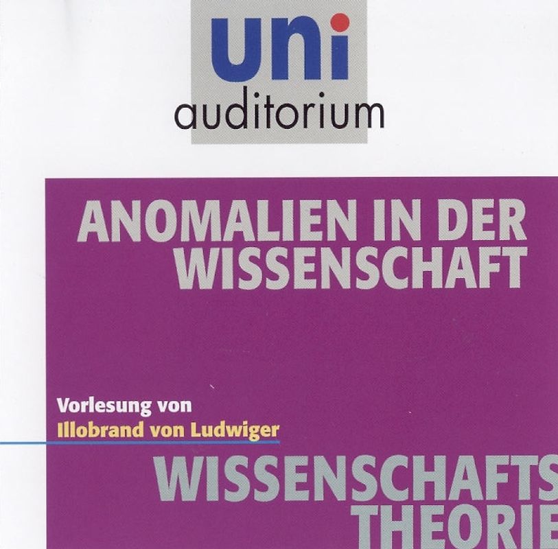 Anomalien in der Wissenschaft. Fachbereich Wissenschaftstheorie