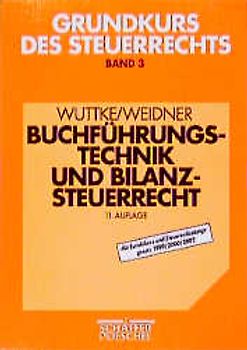 Buchführungstechnik und Bilanzsteuerrecht