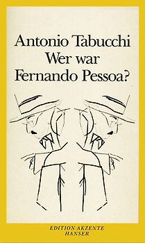 Wer war Fernando Pessoa?