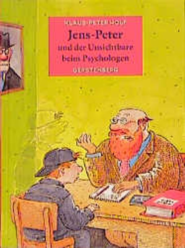 Jens-Peter und der Unsichtbare beim Psychologen