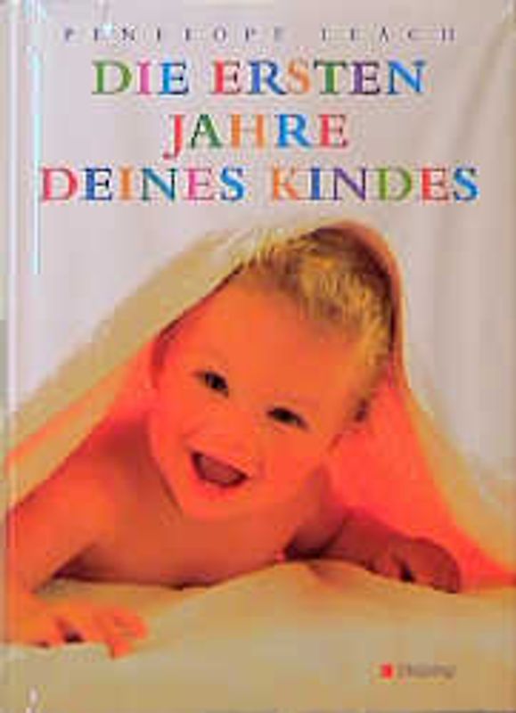 Die ersten Jahre deines Kindes