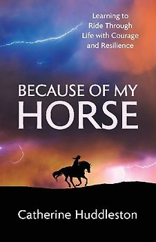 Because of my Horse