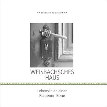 Weisbachsches Haus