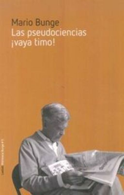 Las pseudociencias : ¡vaya timo!