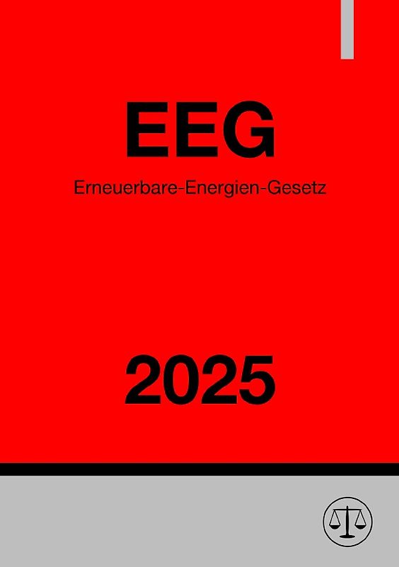 Erneuerbare-Energien-Gesetz - EEG 2025