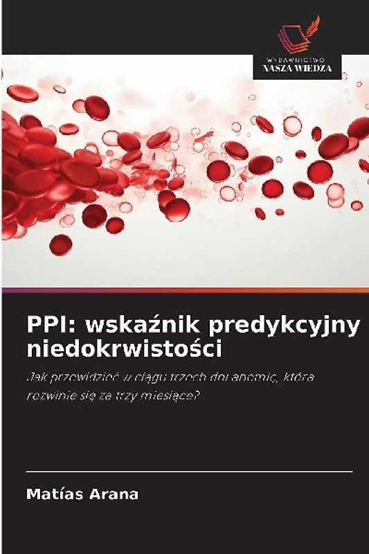 PPI: wska¿nik predykcyjny niedokrwisto¿ci