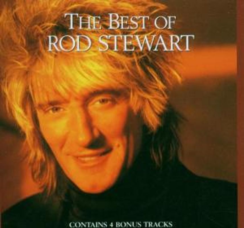 Rod Stewart - The Best of Rod Stewart [EXTRA TRACKS]