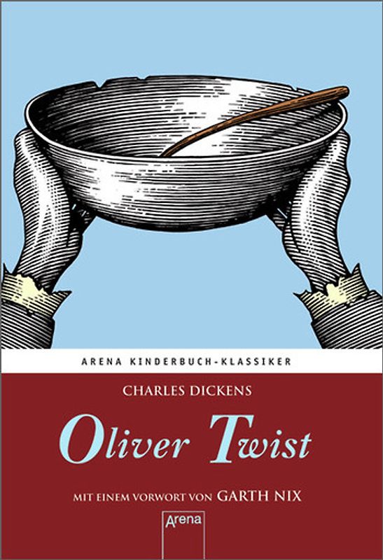Oliver Twist. Mit einem Vorwort von Garth Nix
