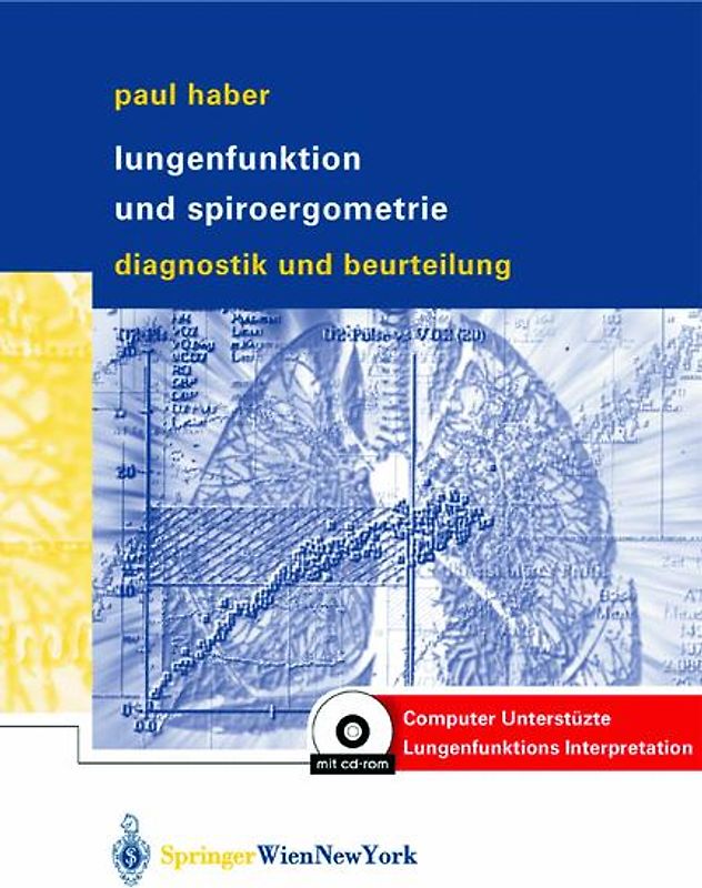 Lungenfunktion und Spiroergometrie. Interpretation und Befunderstellung