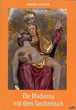 Die Madonna mit dem Taschentuch