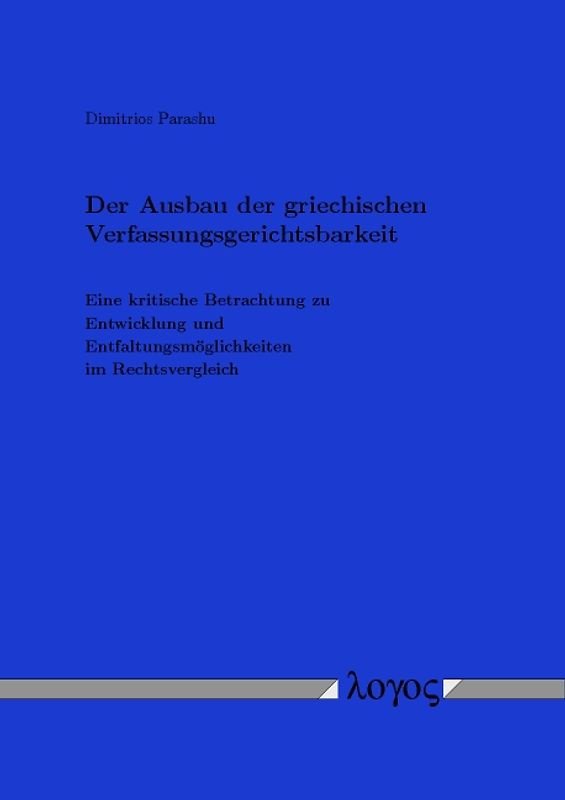 Der Ausbau der griechischen Verfassungsgerichtsbarkeit
