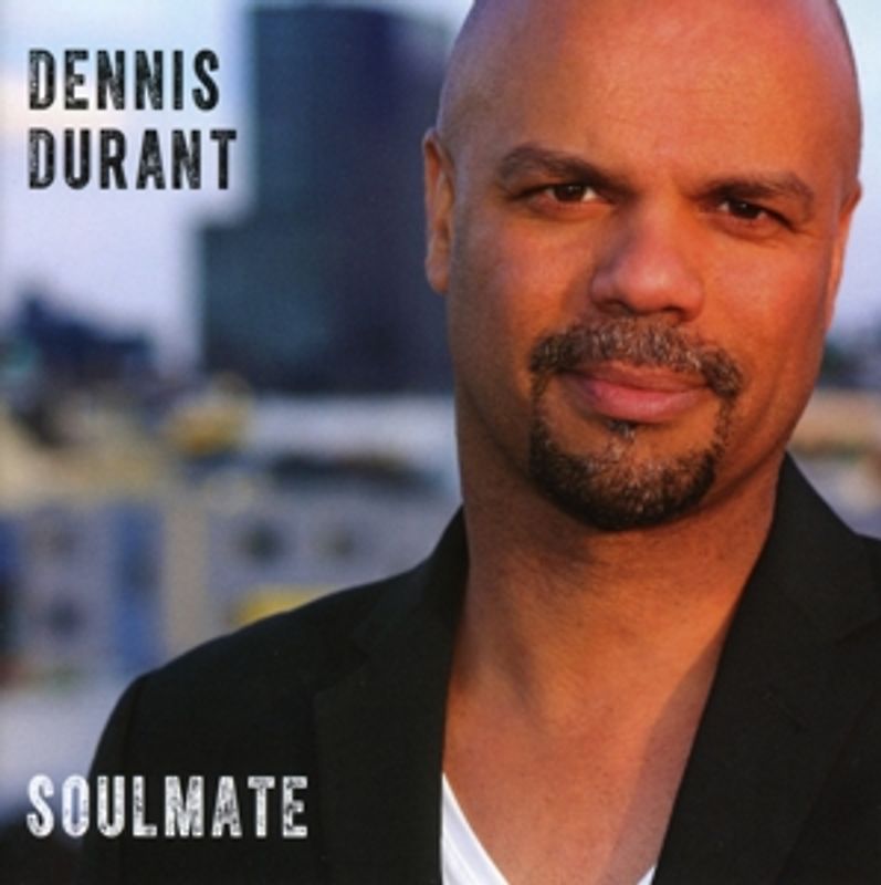 Durant,Dennis - Soulmate