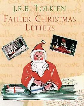 Father Christmas Letters: Miniature Single Volume Edition - John R. R. Tolkien