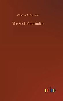 The Soul of the Indian
