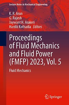 Proceedings of Fluid Mechanics and Fluid Power (FMFP) 2023, Vol. 5
