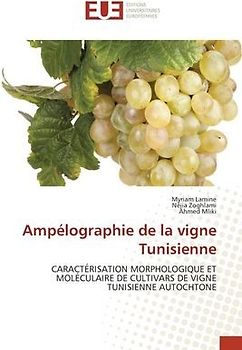 Ampélographie de la vigne Tunisienne