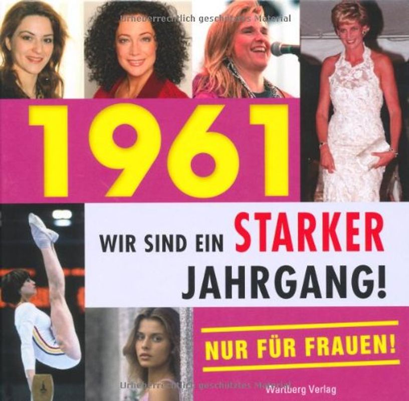 ´1961 - Wir sind ein starker Jahrgang