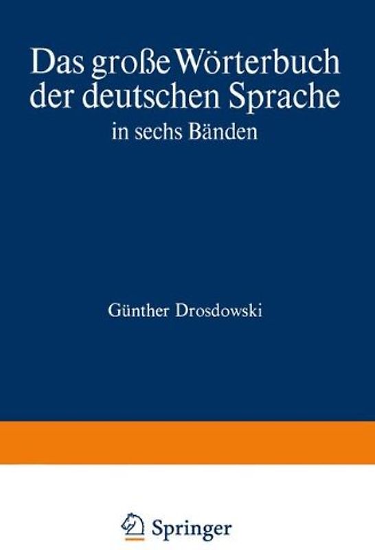 Duden - Das große Wörterbuch der deutschen Sprache in zehn Bänden - Band 4
