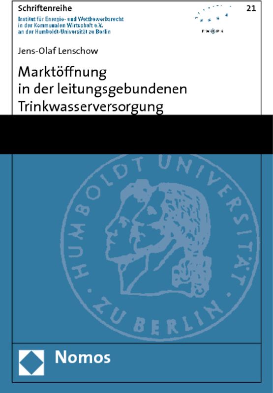 Marktöffnung in der leitungsgebundenen Trinkwasserversorgung