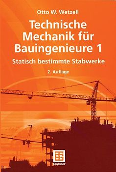 Technische Mechanik für Bauingenieure 1