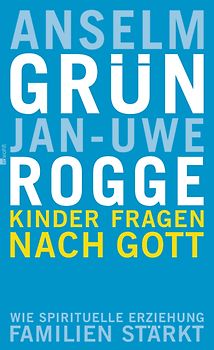 Kinder fragen nach Gott