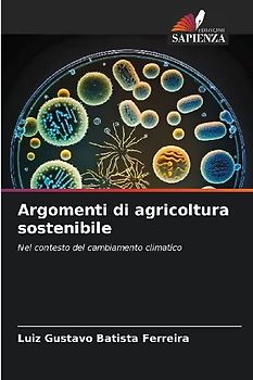 Argomenti di agricoltura sostenibile