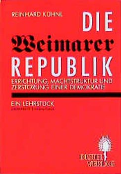 Die Weimarer Republik