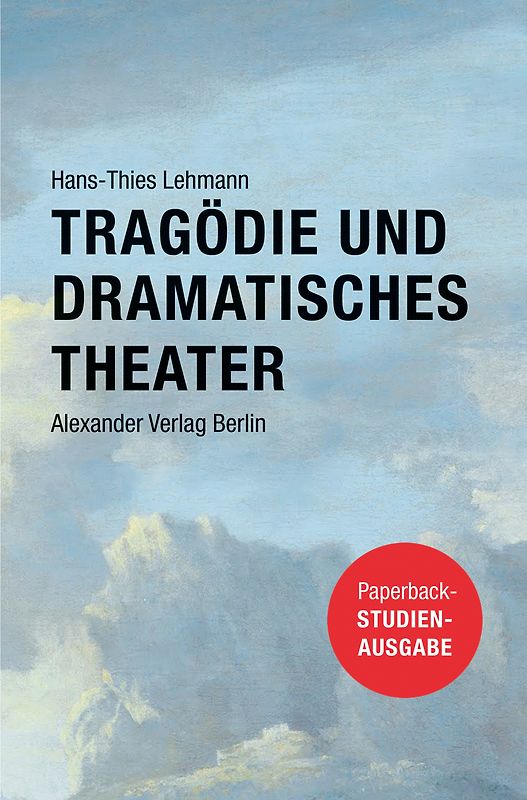 Tragödie und Dramatisches Theater