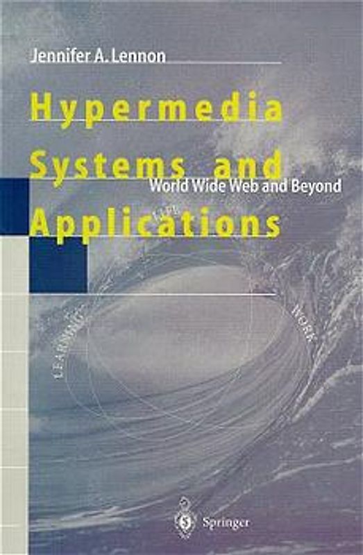 Hypermedia Systems and Applications