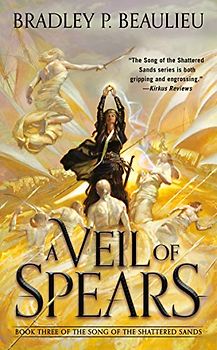 A Veil of Spears (Song of Shattered Sands, Band 3)