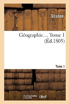 Géographie.... Tome 1