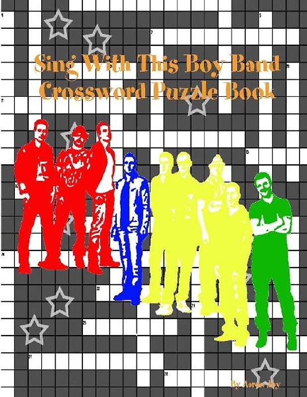Sing With This Boy Band Crossword Puzzle Book