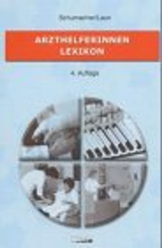 Lexikon für Arzthelferinnen