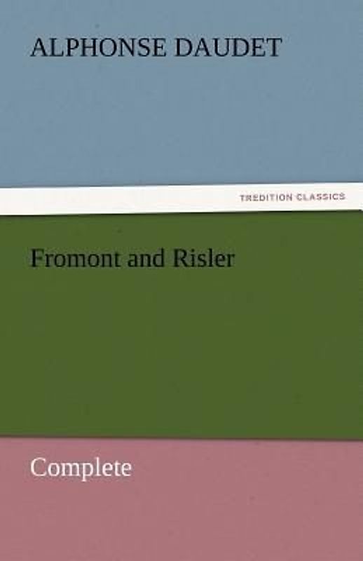 Fromont and Risler - Complete