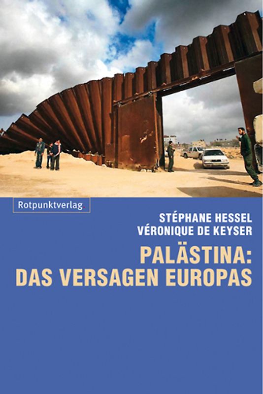 Palästina: das Versagen Europas