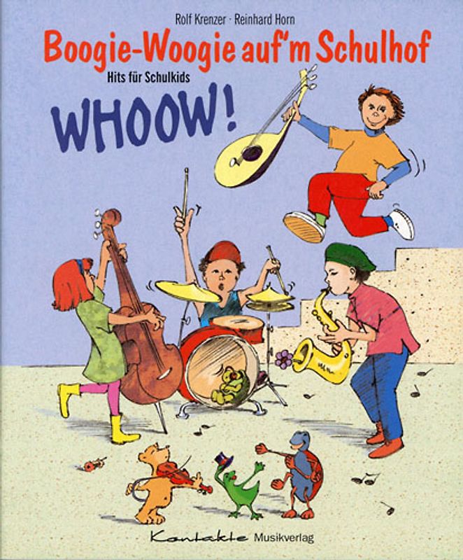Boogie-Woogie auf'm Schulhof. 13 freche und witzige Lieder rund um Schule und Schulhof (Heft)