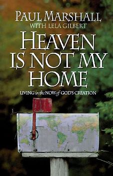 Heaven is Not My Home