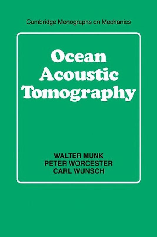 Ocean Acoustic Tomography